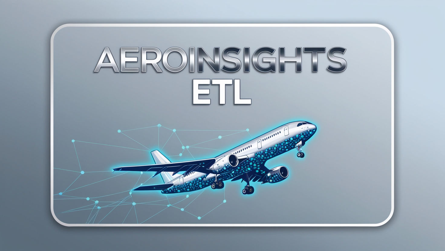 AeroInsights ETL Project